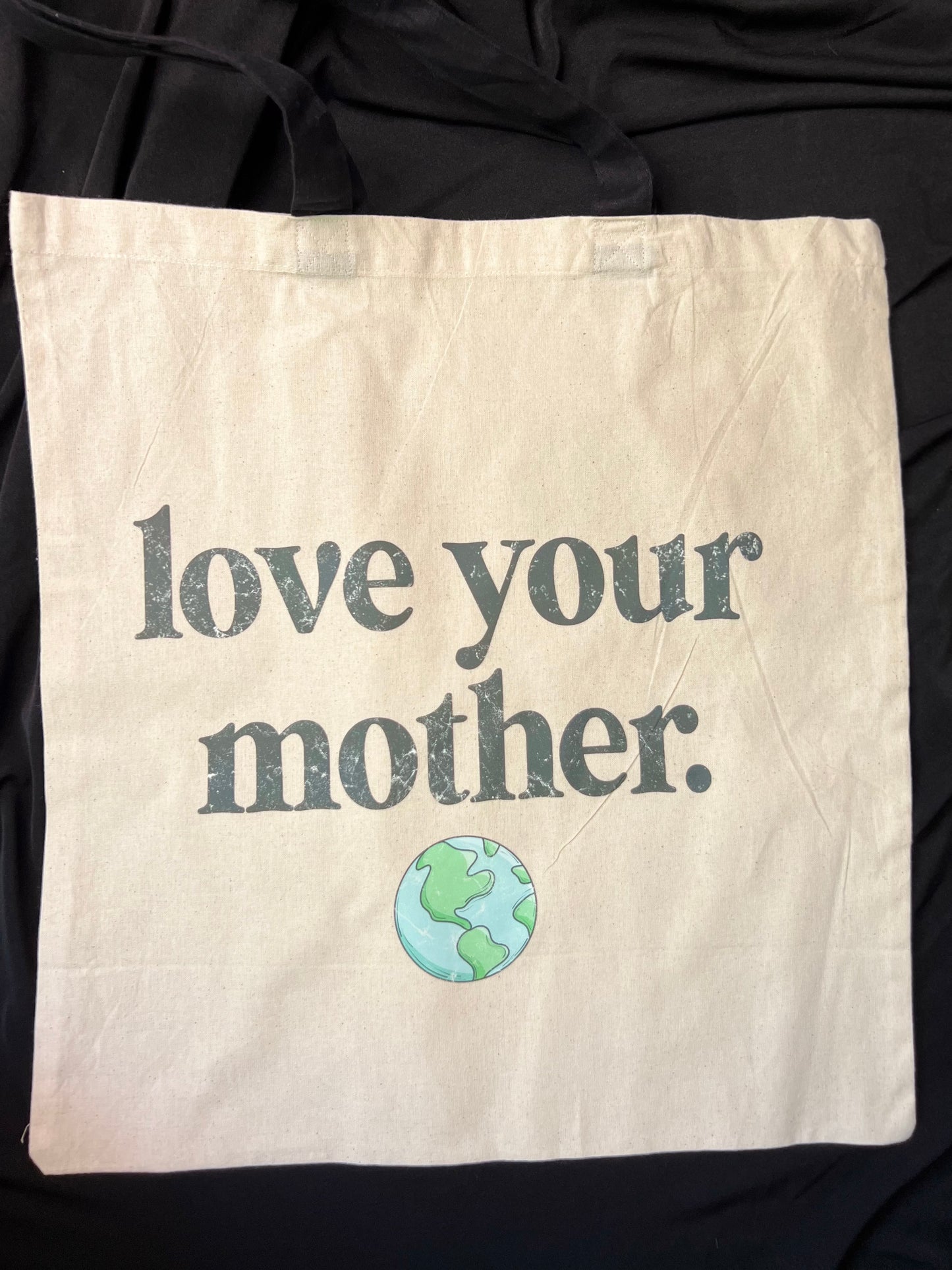 Love Your Mother Tote Bag