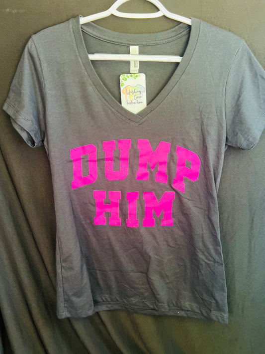 Dump Him VNeck